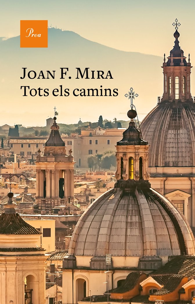 Tots els camins, de Mira, Joan Francesc | portada del libro