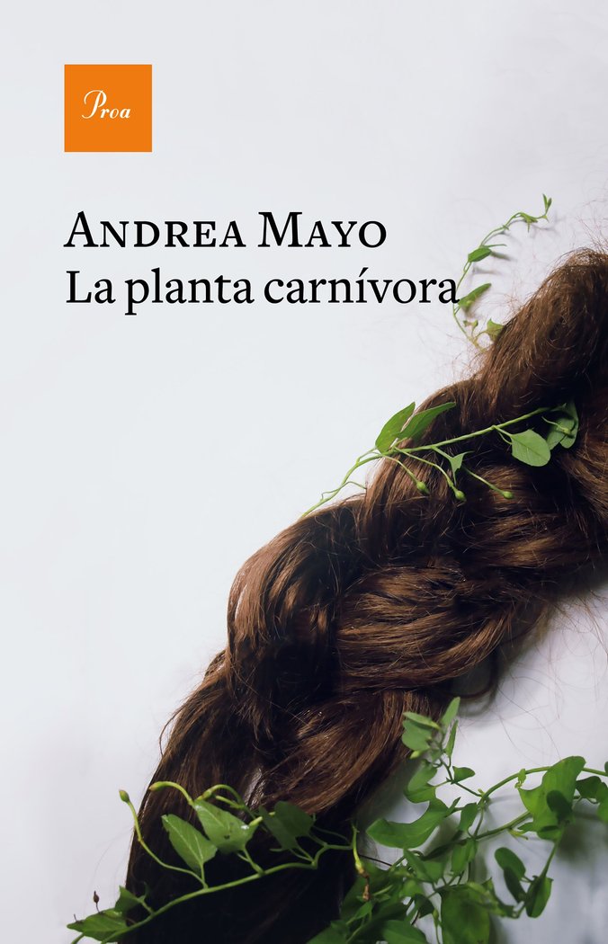 La planta carnívora, de Mayo, Andrea | portada del libro