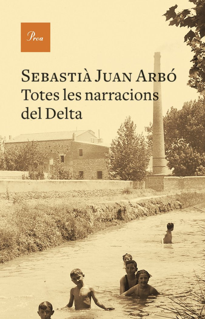 TOTES LES NARRACIONS DEL DELTA, de JUAN ARBO, SEBASTIA | portada del libro