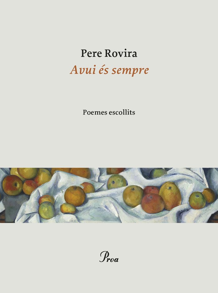 AVUI ES SEMPRE, de ROVIRA, PERE | portada del libro