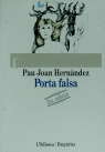 Porta falsa, de Hernández i de Fuenmayor | portada del libro
