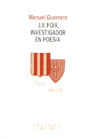 J. V. Foix, investigador en poesia, de Guerrero Brullet | portada del libro
