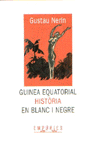 Guinea Equatorial, història en blanc i negre., de Nerín | portada del libro