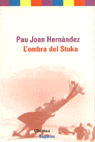 L'ombra del Stuka, de Hernández i de Fuenmayor | portada del libro
