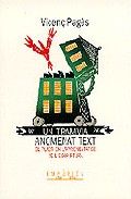 Un tramvia anomenat text., de Pagès Jordà, Vicenç | portada del libro