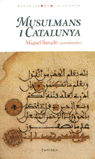 Musulmans i Catalunya, de Barceló Perelló | portada del libro