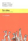 Fer vídeo., de Vera Conesa | portada del libro