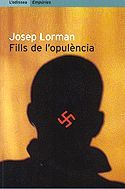 Fills de l'opulència, de Lorman Roig | portada del libro