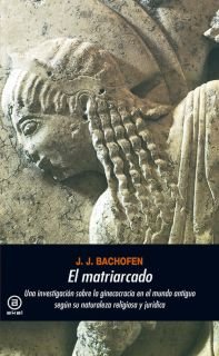 MATRIARCADO, de Bachofen | portada del libro