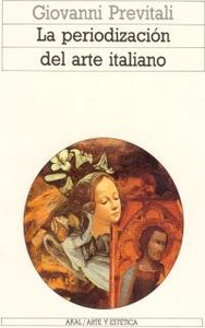 PERIODIZACION DEL ARTE ITALIANO, de Previtali | portada del libro