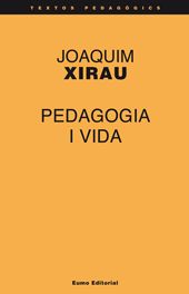 Pedagogia i vida, de Xirau | portada del libro
