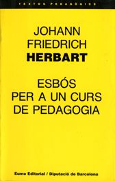 Esbós per a un curs de pedagogia, de Friedrich Herbart, Johann | portada del libro
