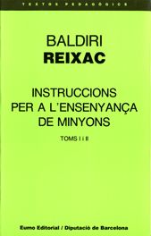 Instruccions per a l'ensenyança de minyons, de Reixac, Baldiri | portada del libro