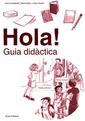Hola! Guia didàctica, de Boixaderas Saez, Rosa | portada del libro