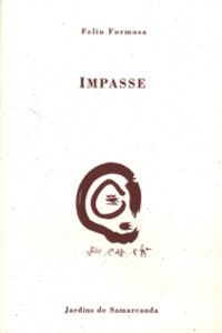 Impasse, de FELIU FORMOSA | portada del libro