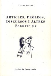 Articles, pròlegs, discursos i altres escrits, de VICTOR SUNYOL | portada del libro