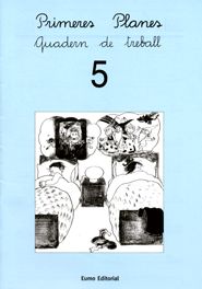 Primeres planes. Quadern de treball 5, de Autors, Diversos | portada del libro