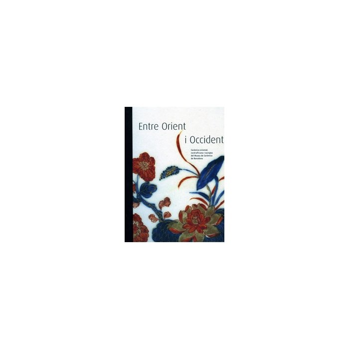 Entre Orient i Occident, de CASANOVAS GIMENEZ | portada del libro