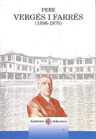 PERE VERGES I FARRES(1896-1970), de SIN AUTOR | portada del libro