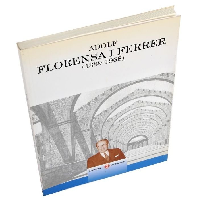 ADOLF FLORENSA I FERRER (1889-1968), de RIBAS I PIERA | portada del libro