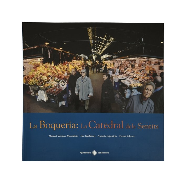 BOQUERIA, LA, de VAZQUEZ MONTALBAN | portada del libro