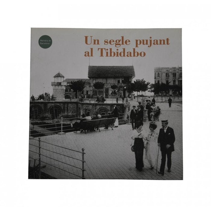 UN SEGLE PUJANT AL TIBIDABO, de ARMENGOL I FERRER | portada del libro