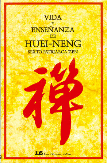 Vida y enseñanza de Huei-Neng, de Huei-Neng | portada del libro