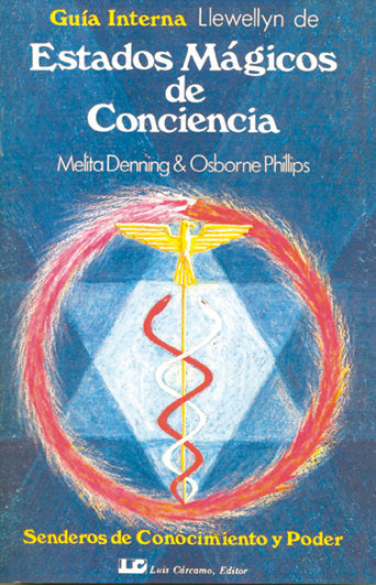 Estados Mágicos de Conciencia, de Denning y Phillips | portada del libro