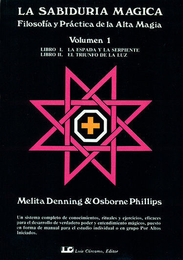 La sabiduría mágica. Tomo 1, de Denning, Melita | portada del libro