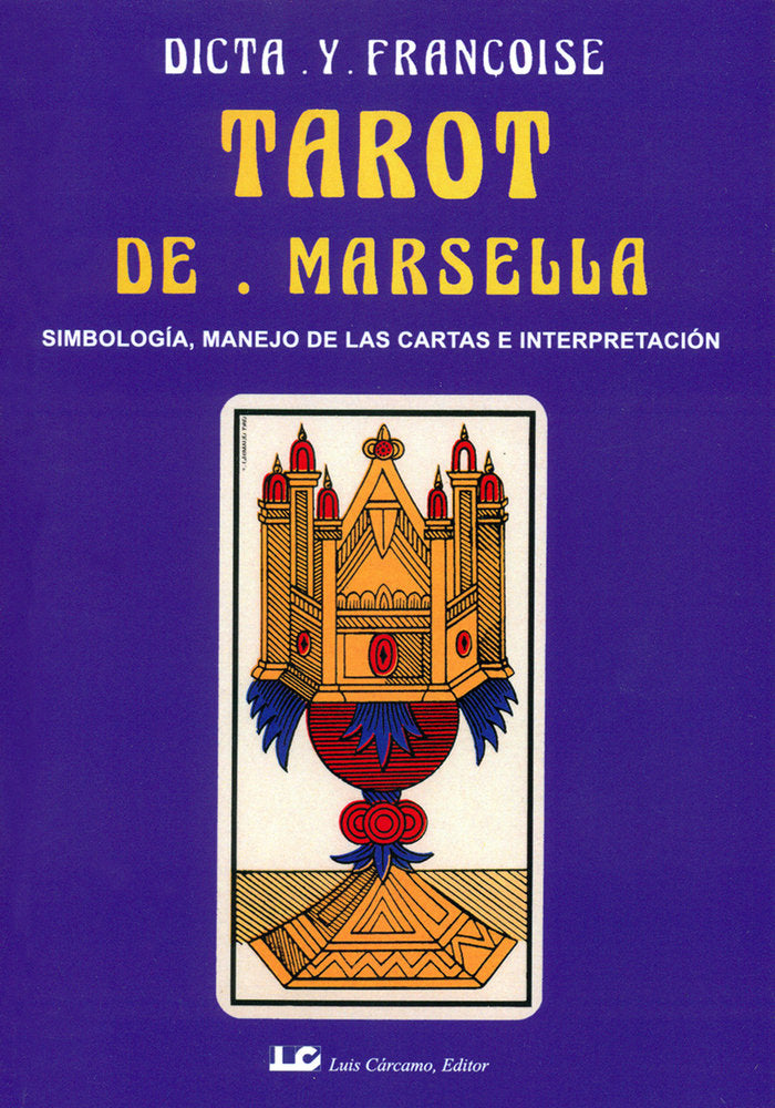 Tarot de Marsella, de Dicta y Françoise | portada del libro
