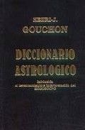 DICCIONARIO ASTROLOGICO, de GOUCHON, HENRI JOSEPH | portada del libro