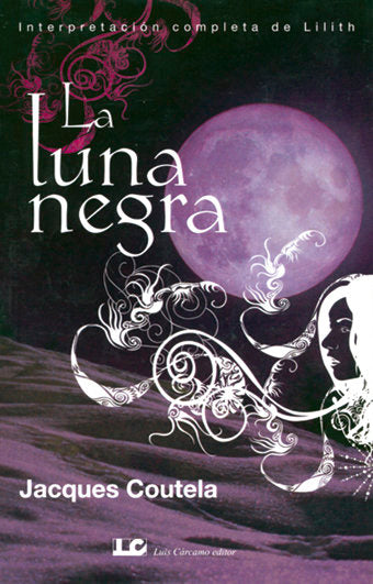La Luna Negra, de Coutela, Jacques | portada del libro
