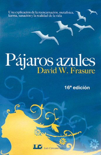 Pájaros Azules, de Fresure, David W. | portada del libro