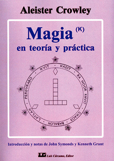 Magia en teoría y práctica, de Crowley, Aleister | portada del libro