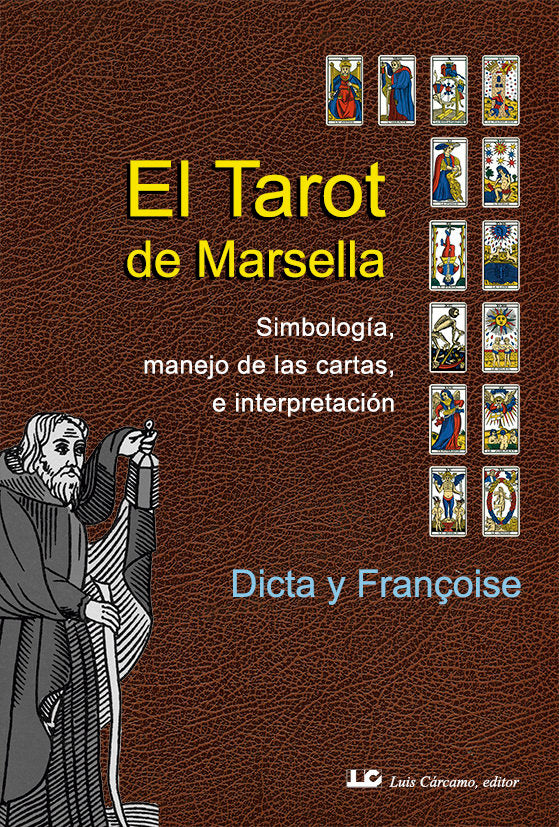 El tarot de Marsella, de Dicta y Françoise | portada del libro
