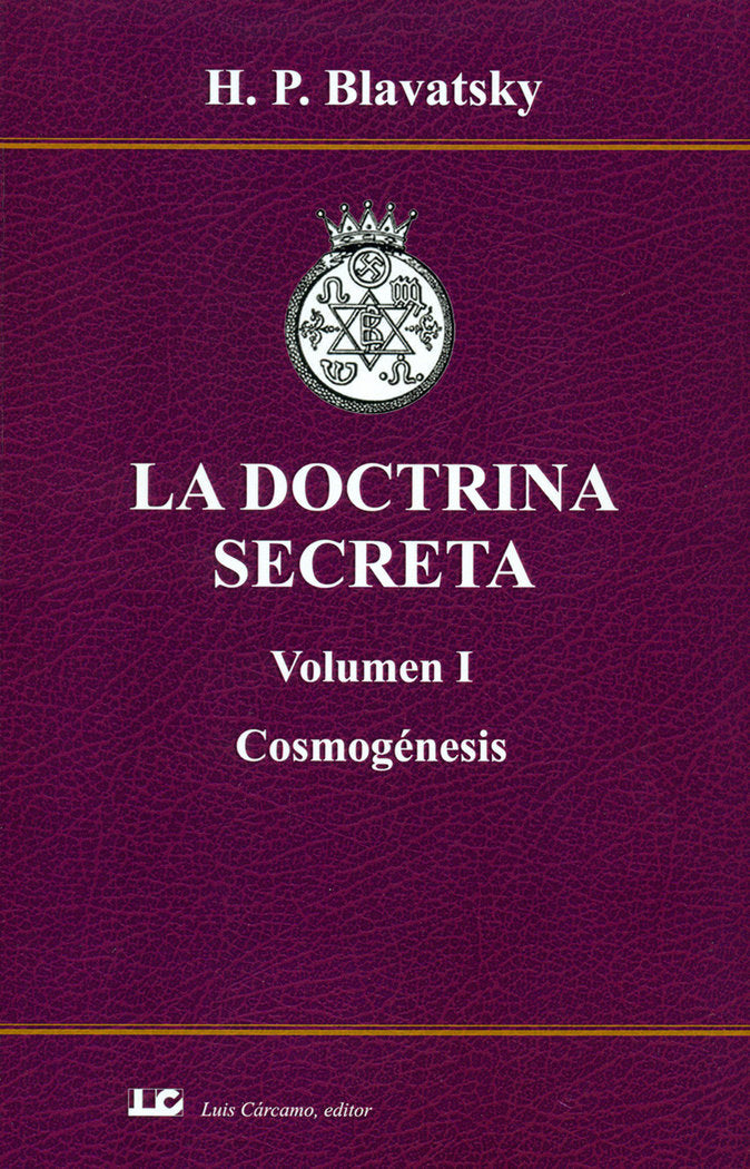LA DOCTRINA SECRETA VOLUMEN I COSMOGENESIS, de BLAVATSKY | portada del libro