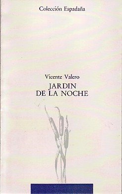 Jardín de la noche, de Valero, Vicente | portada del libro