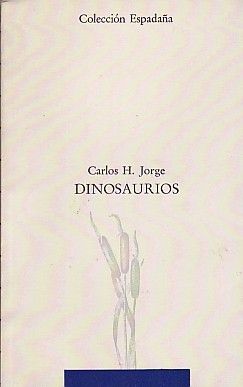 Dinosaurios I, de H. Jorge, Carlos | portada del libro