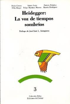 Heidegger: la voz de tiempos sombríos, de Duque, Félix (coordinador) | portada del libro