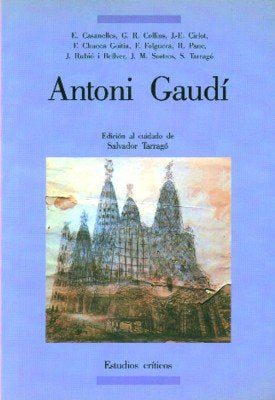 Antoni Gaudí, de Tarragó, Salvador | portada del libro