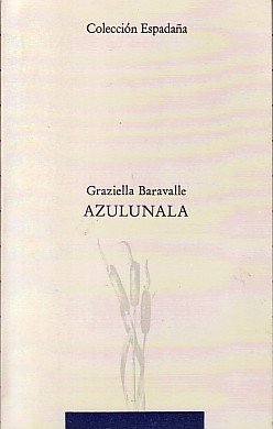 Azulunala, de Baravalle, Graziella | portada del libro