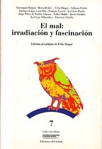 El mal: irradiación y fascinación, de Duque, Félix (coordinador) | portada del libro