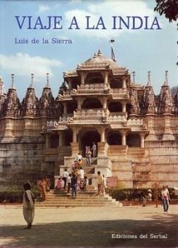 Viaje a la India, de de la Sierra, Luis | portada del libro
