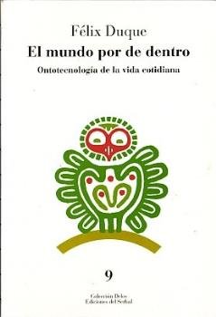 El mundo por de dentro, de Duque, Félix | portada del libro