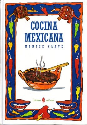 Cocina mexicana, de Clavé Jové | portada del libro