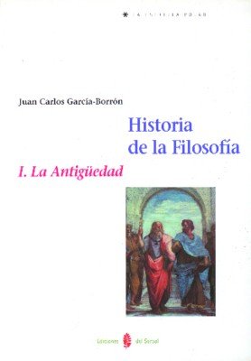 Historia de la filosofía. Tomo I, de García Borrón, Juan Carlos | portada del libro