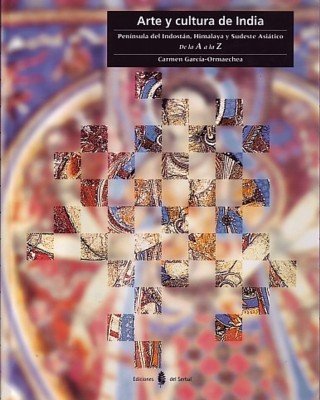 Arte y cultura de India, de García-Ormaechea Quero, Carmen | portada del libro