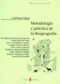 Metodología y práctica de la biogeografía, de Meaza, Guillermo | portada del libro