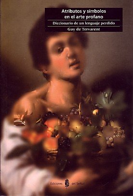 Atributos y símbolos del arte profano, de de Tervarent, Guy | portada del libro