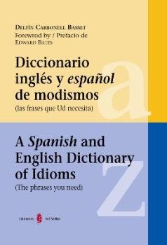 Diccionario inglés y español de modismos, de Carbonell Basset, Delfín | portada del libro